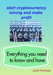 Image for Start cryptocurrency mining: Everything you need to know and have