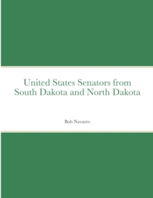 Image for United States Senators from South Dakota and North Dakota