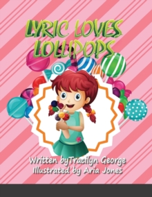 Image for Lyric Loves Lollipops