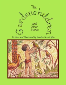 Image for The Gardenchildren and Other Stories