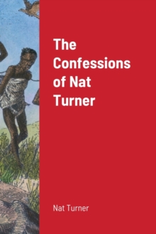 Image for The Confessions of Nat Turner