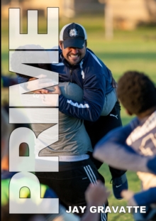 Image for Prime : One High School Soccer Coach's Story of How a Successful Program Can Be Built Anywhere