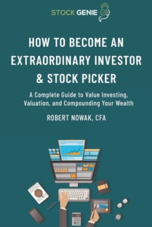 Image for How to Become an Extraordinary Investor and Stock Picker