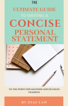 Image for Ultimate Guide to Writing a Concise Personal Statement