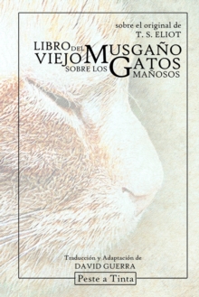 Image for Libro del viejo Musga?o sobre los gatos ma?osos : Adaptaci?n de David Guerra