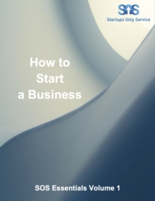 Image for SOS Essentials Volume 1: How to Start a Business