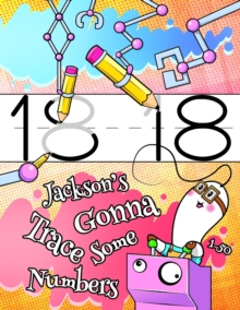 Image for Jackson's Gonna Trace Some Numbers 1-50