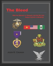 Image for BLEED:WITH THE MARINES IN VIETNAM AND TH