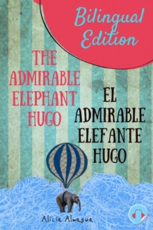 Image for The admirable elephant Hugo/