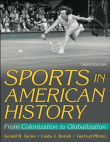 Image for Sports in American history: from colonization to globalization
