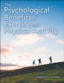 Image for The Psychological Benefits of Exercise and Physical Activity