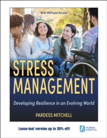 Image for Stress Management : Developing Resilience in an Evolving World