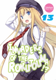 Image for Invaders of the Rokujouma!? Volume 13