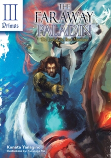 Image for The Faraway Paladin: The Lord of the Rust Mountains: Primus