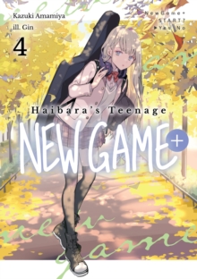 Image for Haibara's Teenage New Game+ Volume 4