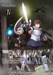 Image for The Faraway Paladin (Manga) Omnibus 4