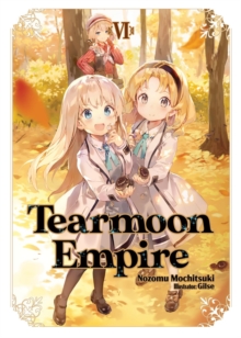 Image for Tearmoon Empire: Volume 6