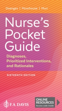 Nurse’s Pocket Guide: Diagnoses, Prioritized Interventions, and Rationales