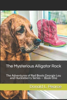 Image for The Mysterious Alligator Rock
