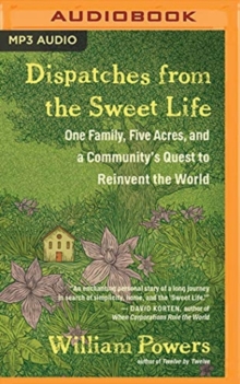Image for DISPATCHES FROM THE SWEET LIFE