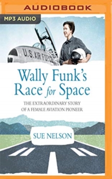 Image for WALLY FUNKS RACE FOR SPACE