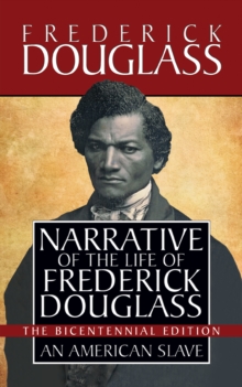Image for Narrative of the Life of Frederick Douglass : Special Bicentennial Edition