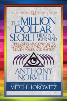 Image for The Million Dollar Secret Hidden in Your Mind (Condensed Classics)