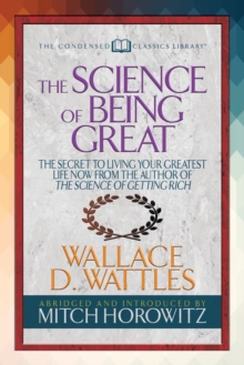 Image for The Science of Being Great (Condensed Classics)