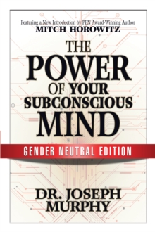 Image for The Power of Your Subconscious Mind (Gender Neutral Edition)