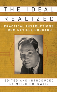 Ideal Realized