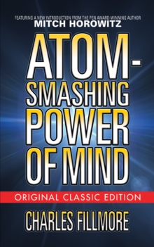 Image for Atom-Smashing Power of Mind (Original Classic Edition)