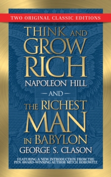 Image for Think and Grow Rich and The Richest Man in Babylon: Two Original Classic Editions