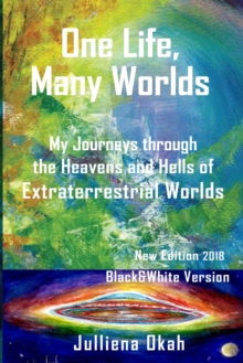 ONE LIFE, MANY WORLDS   NEW EDITION 2018