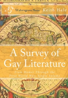 Image for A Survey of Gay Literature