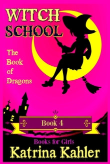 Image for WITCH SCHOOL - Book 4