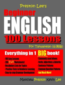 Image for Preston Lee's Beginner English 100 Lessons For Taiwanese