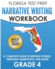 Image for FLORIDA TEST PREP Narrative Writing Workbook Grade 4