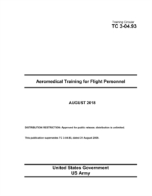 Image for Training Circular TC 3-04.93 Aeromedical Training for Flight Personnel August 2018