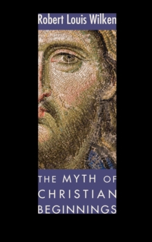 Image for Myth of Christian Beginnings