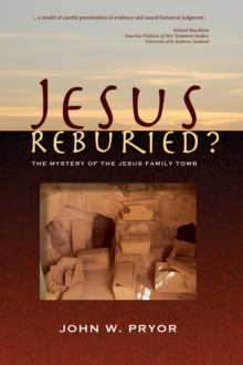 Image for Jesus Reburied?: The Mystery of the Jesus Family Tomb