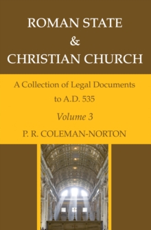 Image for Roman State & Christian Church Volume 3: A Collection of Legal Documents to A.D. 535