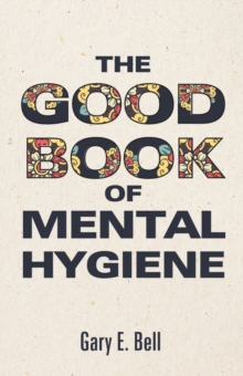 Image for Good Book of Mental Hygiene