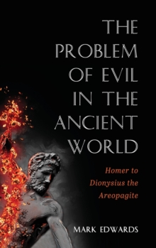 Image for The Problem of Evil in the Ancient World