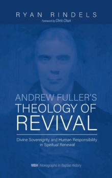 Image for Andrew Fuller's Theology of Revival
