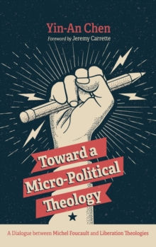 Image for Toward a Micro-Political Theology