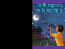 Image for Tarik repara su telescopio (Tarik Fixes His Telescope)