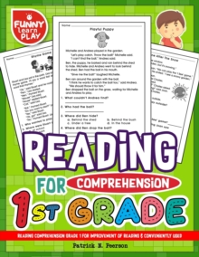 Image for Reading Comprehension Grade 1 for Improvement of Reading & Conveniently Used : 1st Grade Reading Comprehension Workbooks for 1st Graders to Combine Fun & Education Together