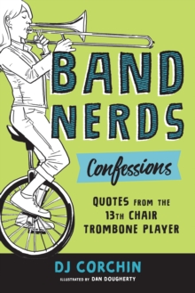 Band Nerds Confessions