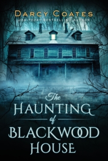Image for The haunting of Blackwood House