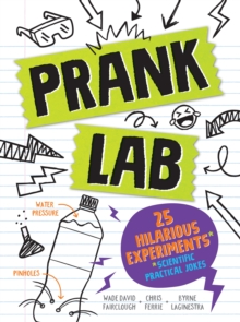 Image for Pranklab : Practical science pranks you and your victim can learn from